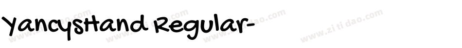 YancysHand Regular字体转换
